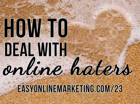 how to deal with online haters in your business