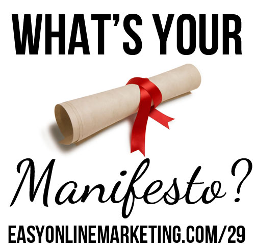 what's your business manifesto?