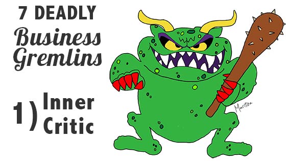 deadly business gremlins inner critic